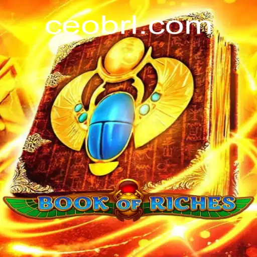 Exploring BookofRiches: Unveiling the World of CEO.BET Oficial Slots Brasil #1