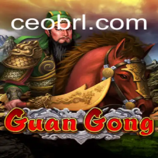 Discovering GuanGong: The Premier Experience in CEO.BET Oficial Slots Brasil #1